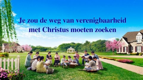 Je zou de weg van verenigbaarheid met Christus moeten zoeken
