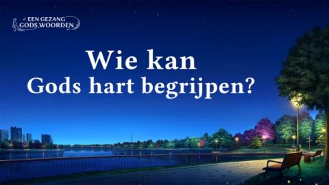 Wie kan Gods hart begrijpen?